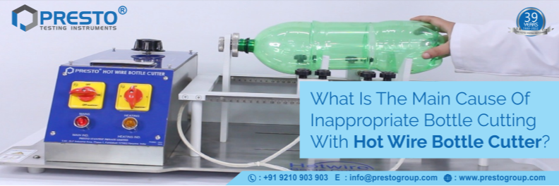 What is the main cause of inappropriate bottle cutting with a hot wire bottle cutter?